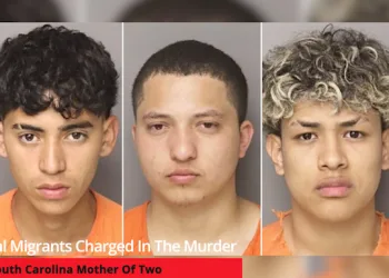 6 Illegal Migrants Charged In The Murder Of A South Carolina Mother Of Two